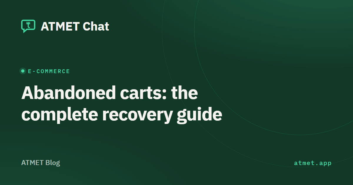 Abandoned carts: how do you win them back on WhatsApp? A complete guide for store owners