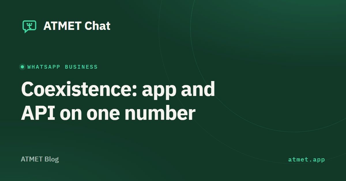 Coexistence: the WhatsApp Business app and the API on one number