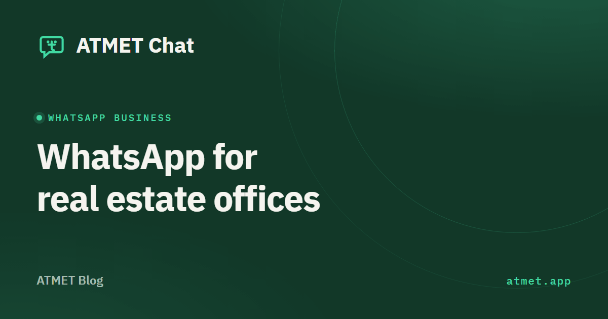 WhatsApp for real estate: how to answer every enquiry and hand it to your sales team